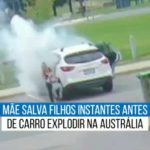 Mujer logra rescatar a sus hijos antes de que su auto estallara australia