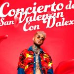 Dalex Celebra el Día del Amor y la Amistad con un concierto virtual musica