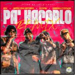 Sube la temperatura con el nuevo tema de EIX, Pa Hacerlo Remix musica