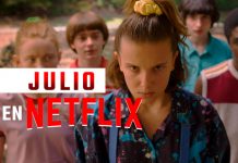Netflix lanza los estrenos para el mes de julio 2019 mundo