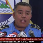Policía Nacional no autoriza marchas de organizaciones que participaron en fallido intento de Golpe de Estado nicaragua