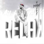 Bryan Myers cierra el pasado y recibe el presente «Relax» musica