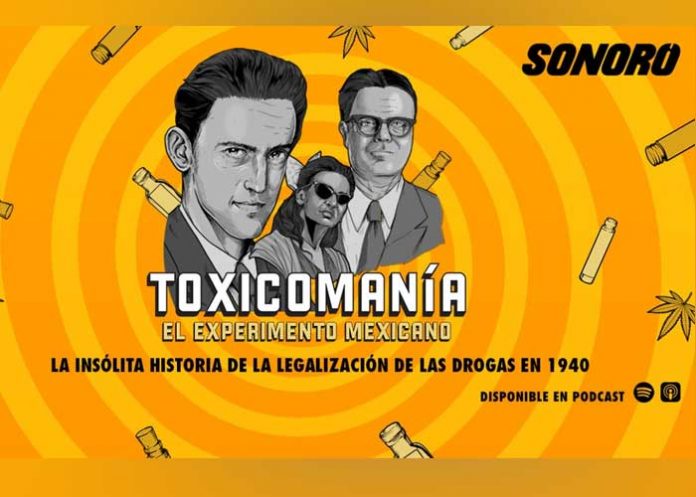 mexico, toxicomania, podcast,