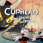 Cuphead, el juego del que todo mundo habla en la actualidad