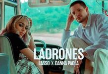 Lasso y Danna Paola estrenan nuevo tema titulado «Ladrones» lasso, danna paola, ladrones, video, estreno, youtube, musica,
