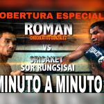Minuto a Minuto: Román Cohocolatito González vs Srisaket Sor Rungvisai II