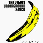Medio siglo del plátano de The Velvet Underground