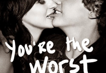 «You are the worst » Sábado 21/11/2015