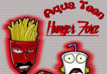 «Aqua Teen Hunger force » Miércoles 04/11/2015