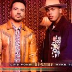 musica, besame, luis fonsi, myke towers , video,
