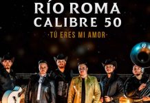 Río Roma estrena nuevo sencillo “Tú eres mi amor” junto a Calibre 50 Música, Río Roma, Calibre 50, Tú eres mi amor,