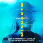 Jerry Di lanza “Mi Cuarto 2” junto a Mariah Angeliq, Kevin Roldan y más artistas musica, estreno, youtube, jerry di, mi cuarto 2, mariah angeliq, kevin roldan,