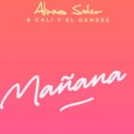 musica, video, manana, alvaro soler, cali y el dandee,