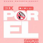 El puertorriqueño Eix se une a Casper Mágico en su nuevo tema "Por él"