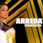 Natti Natasha lanza el tema musical Arrebatá y en físico su álbum NATTIVIDAD Natti Natasha lanza en físico su álbum y el tema musical Arrebatá