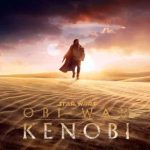 Obi-Wan Kenobi tiene su primer tráiler y nos dejó boquiabiertos