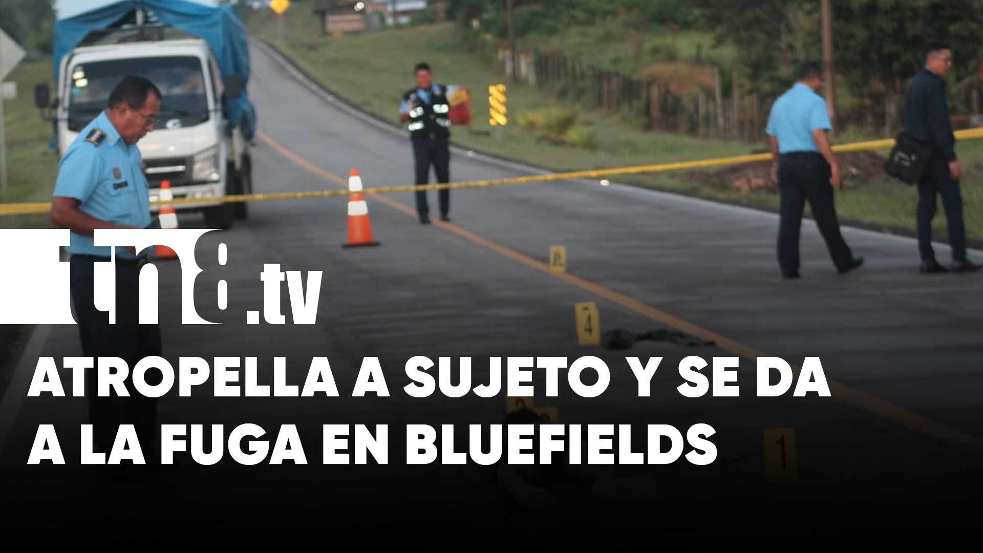 Atropella a sujeto, lo deja muerto y se da a la fuga en Bluefields | TN8.ni