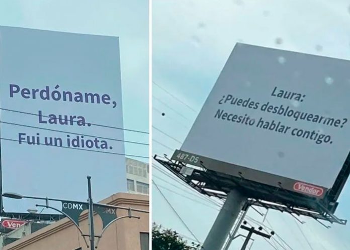 ¡Apareció Laura! Responde por paneles publicitarios a la petición de su ex