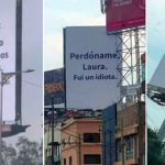 Suplica perdón con llamativos carteles «Perdóname, Laura. Fui un idiota» «Laura: Ella y yo solo somos amigos. Créeme, por favor”