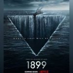 “1899” la nueva serie que causa furor en Netflix ¿es real?