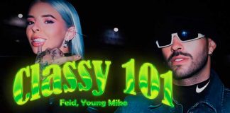 "Classy 101" el nuevo Reggaetón que lanzó Feid y Young Miko