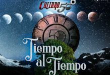 “Tiempo al tiempo” es el estreno del nuevo álbum de Calibre 50 Calibre 50 estrenó su nuevo álbum de estudio