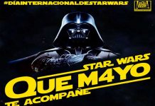 Hoy es el día mundial de Star Wars “Que la Fuerza te acompañe”