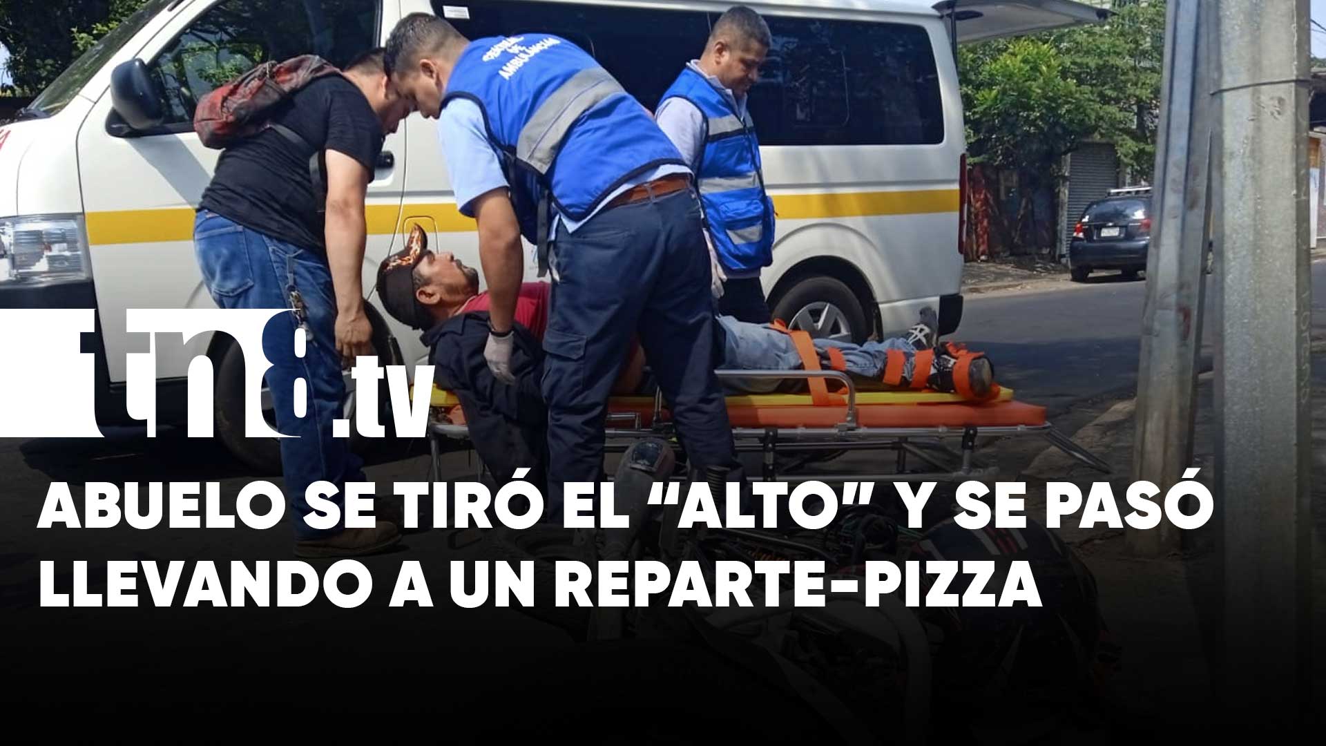 Viejito se pasa el Alto y atropella a repartidor de pizza en Managua ...