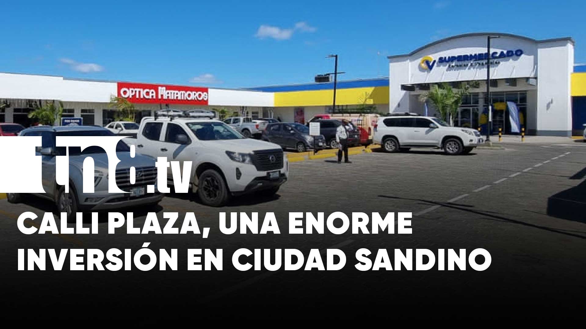¡Tremenda inversión en Ciudad Sandino! Esto es Calli Plaza | TN8.ni