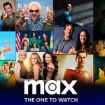 HBO Max evoluciona a Max: Un nuevo capítulo en streaming