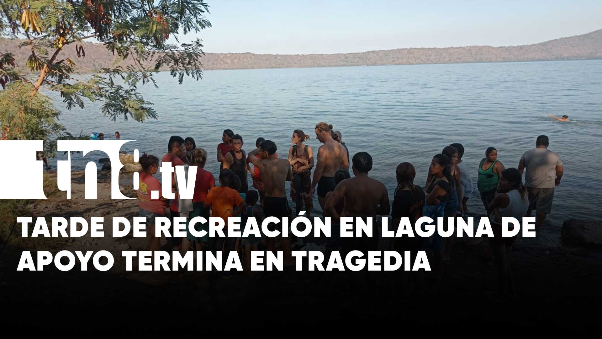 Joven de 27 años pierde la vida en las aguas de la Laguna de Apoyo | TN8.ni