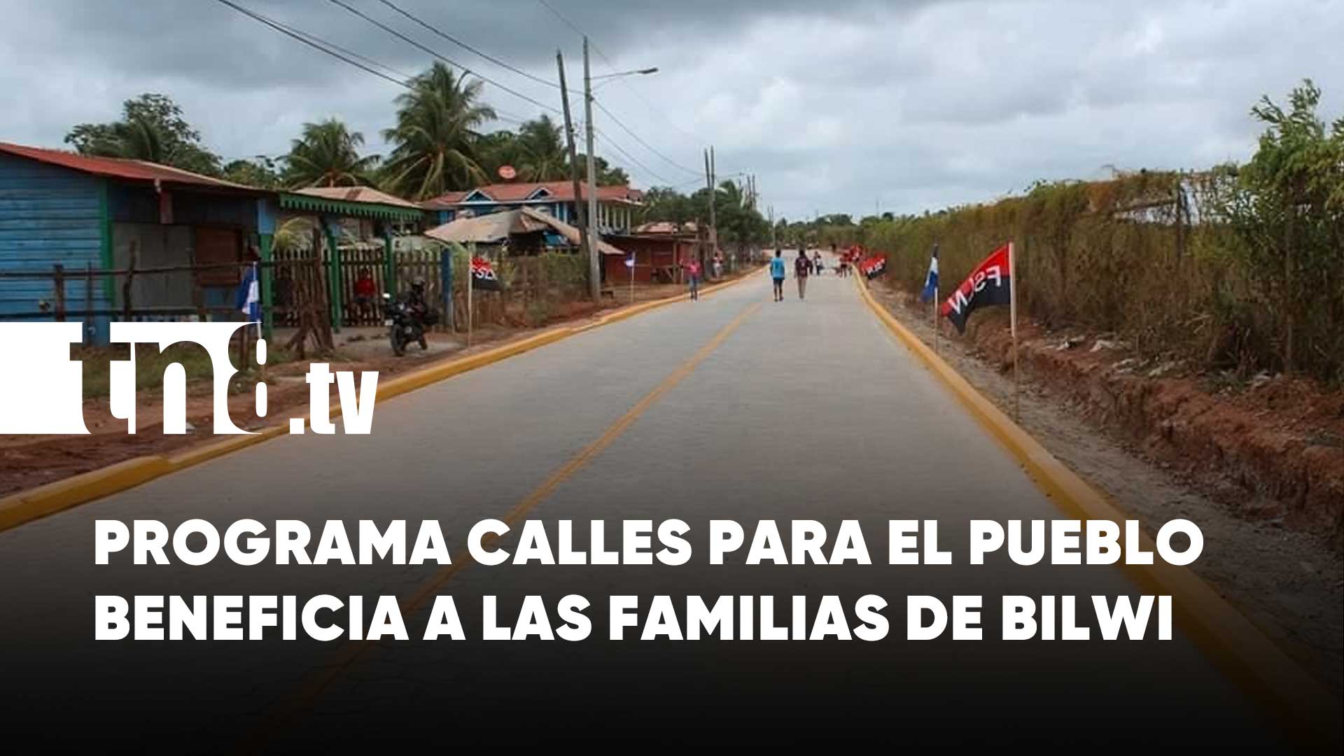 Autoridades benefician a las familias de Bilwi con nuevas calles ...