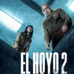 Netflix lanza «El Hoyo 2» la secuela de terror que no querrás perderte Foto: "El Hoyo" regresa a Netflix /cortesía