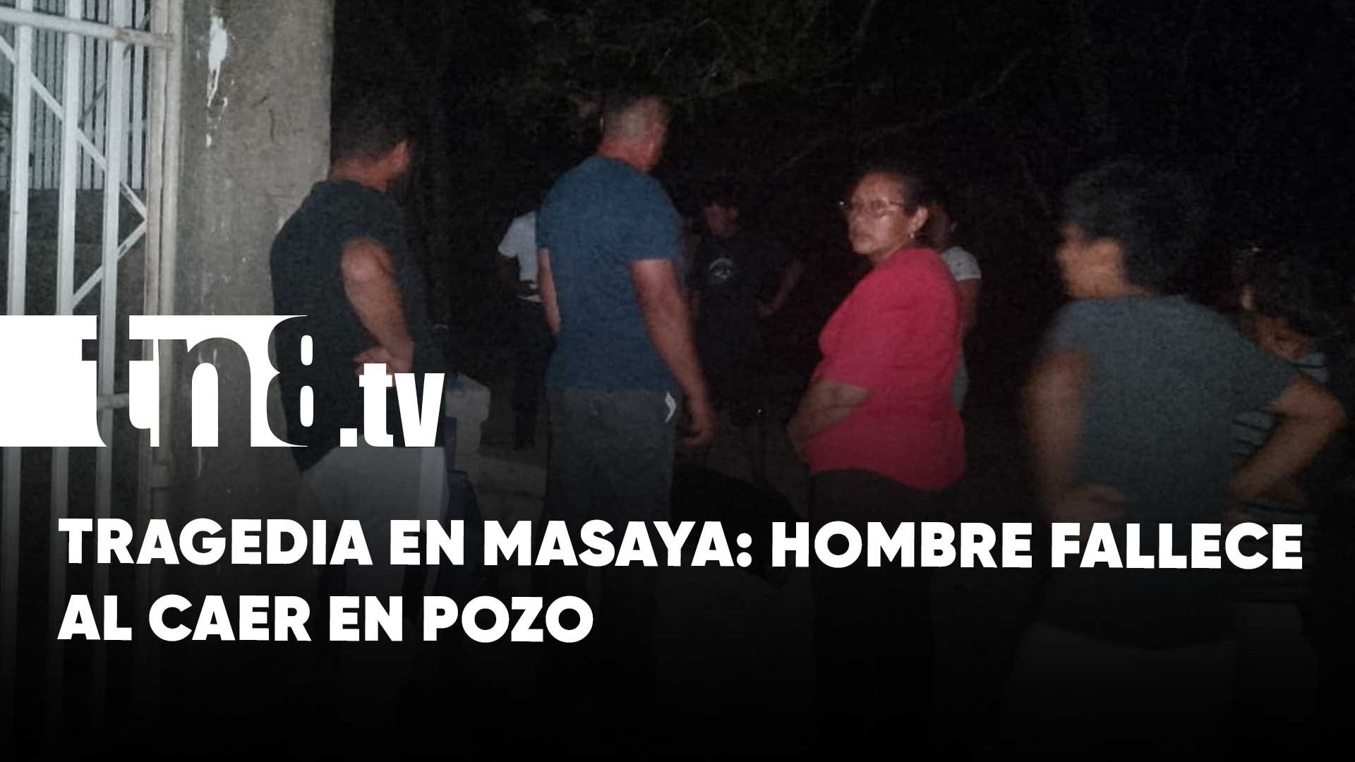 Tragedia en Masaya: Hombre muere al caer en un pozo de una comunidad ...