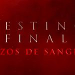 Foto: Destino Final: Lazos de Sangre/Cortesía