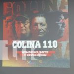Colina 110: 46 años después, la lucha sigue viva en el arte y la cultura