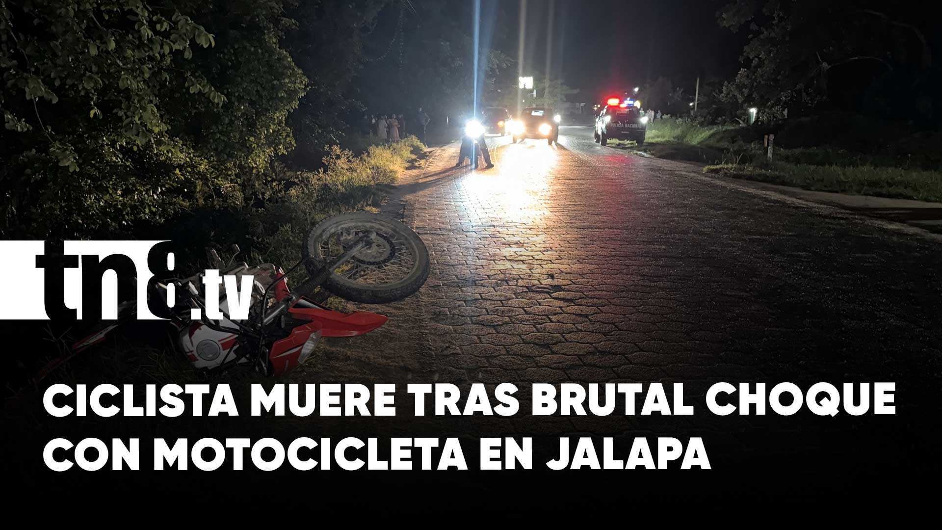 Ciclista pierde la vida tras ser embestido por motociclista en Jalapa ...