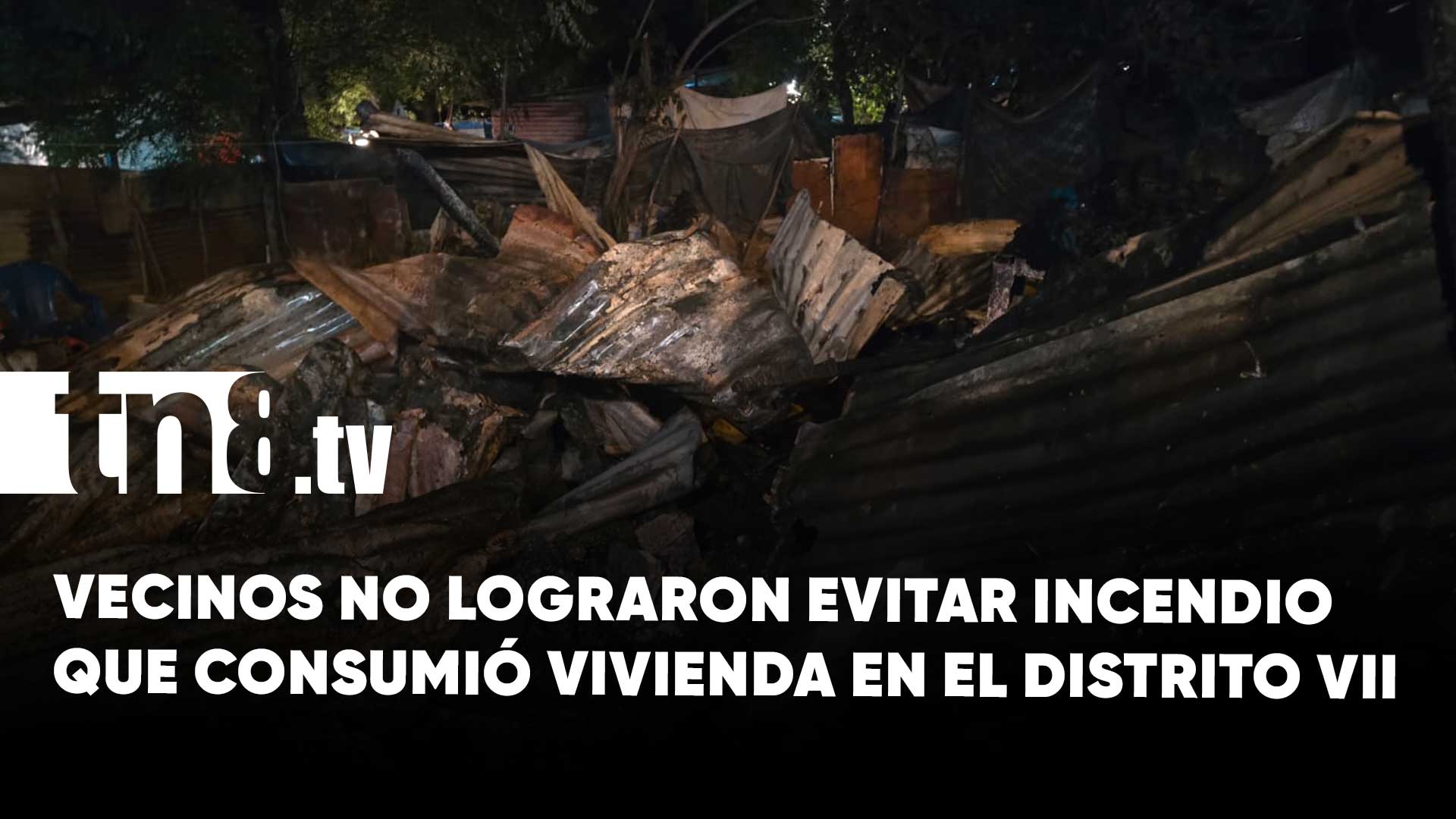 Vivienda reducida a cenizas por presunto descuido con fogón en Managua ...