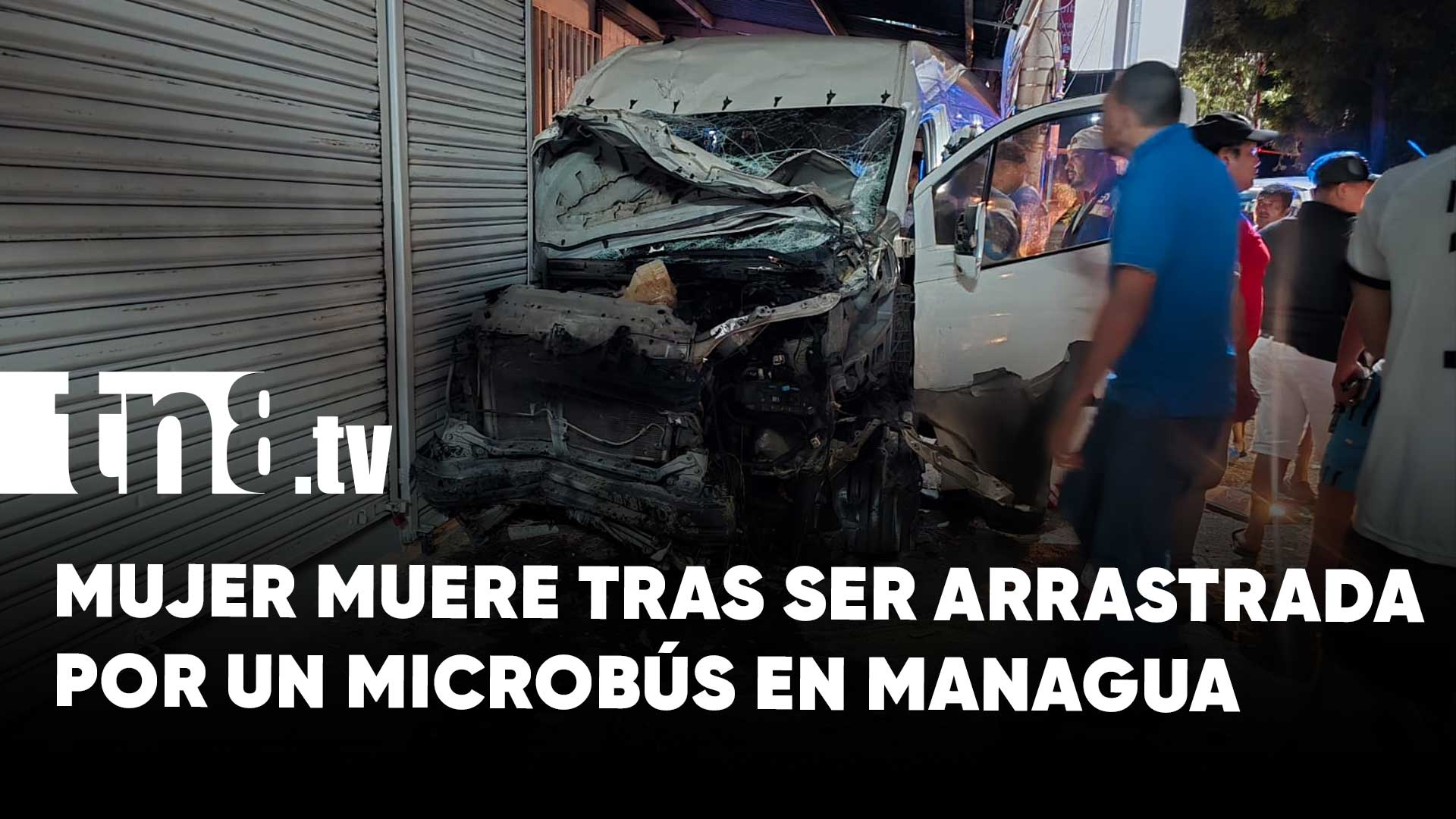 Accidente en Managua deja una mujer muerta y un herido grave | TN8.ni