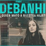 HBO Max estrena documental sobre Debanhi Escobar en septiembre Foto: HBO Max apuesta por la verdad sobre Debanhi Escobar /Cortesía