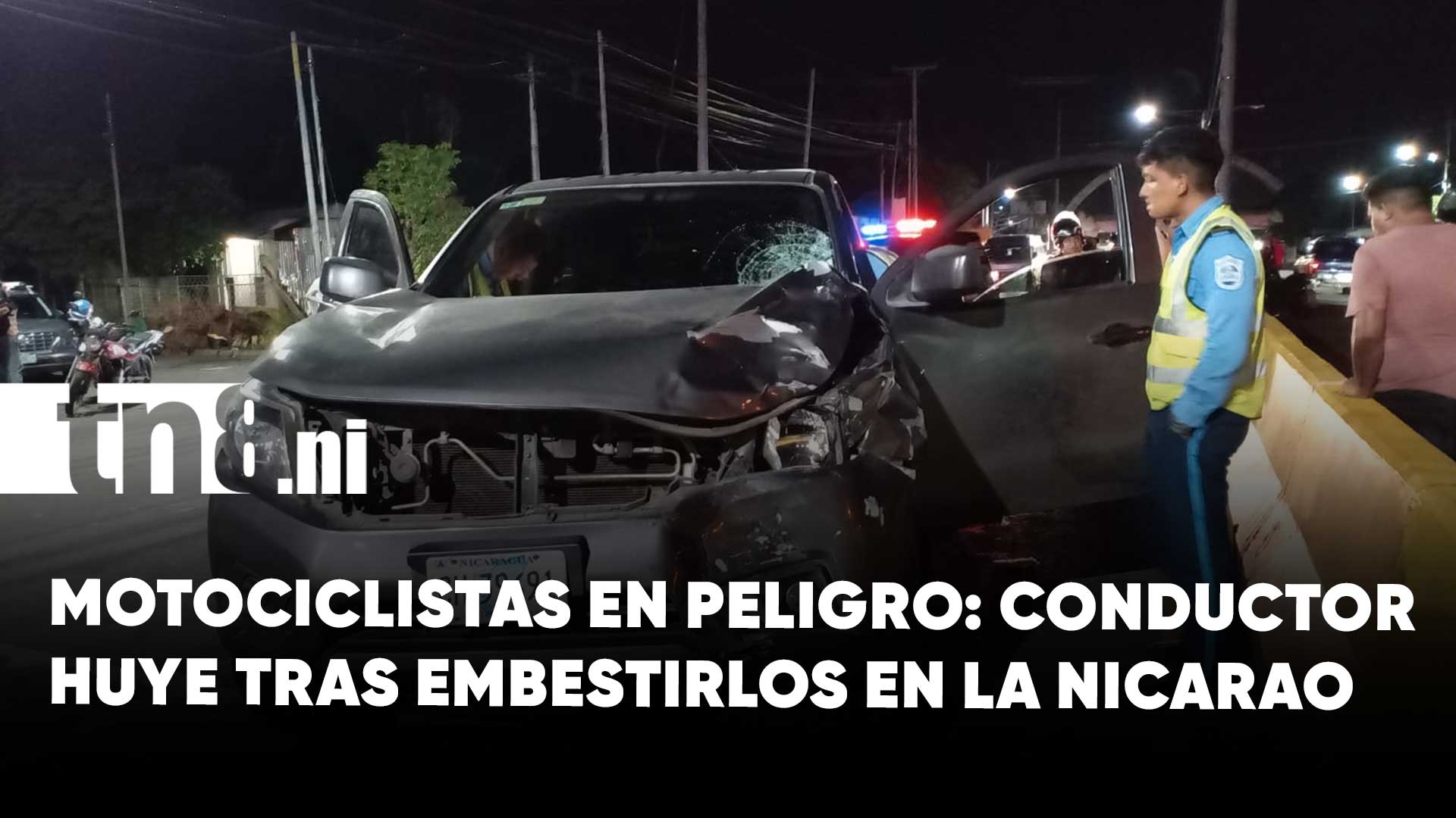 Conductor de camioneta arrolla a motociclistas en La Nicarao y se da a ...