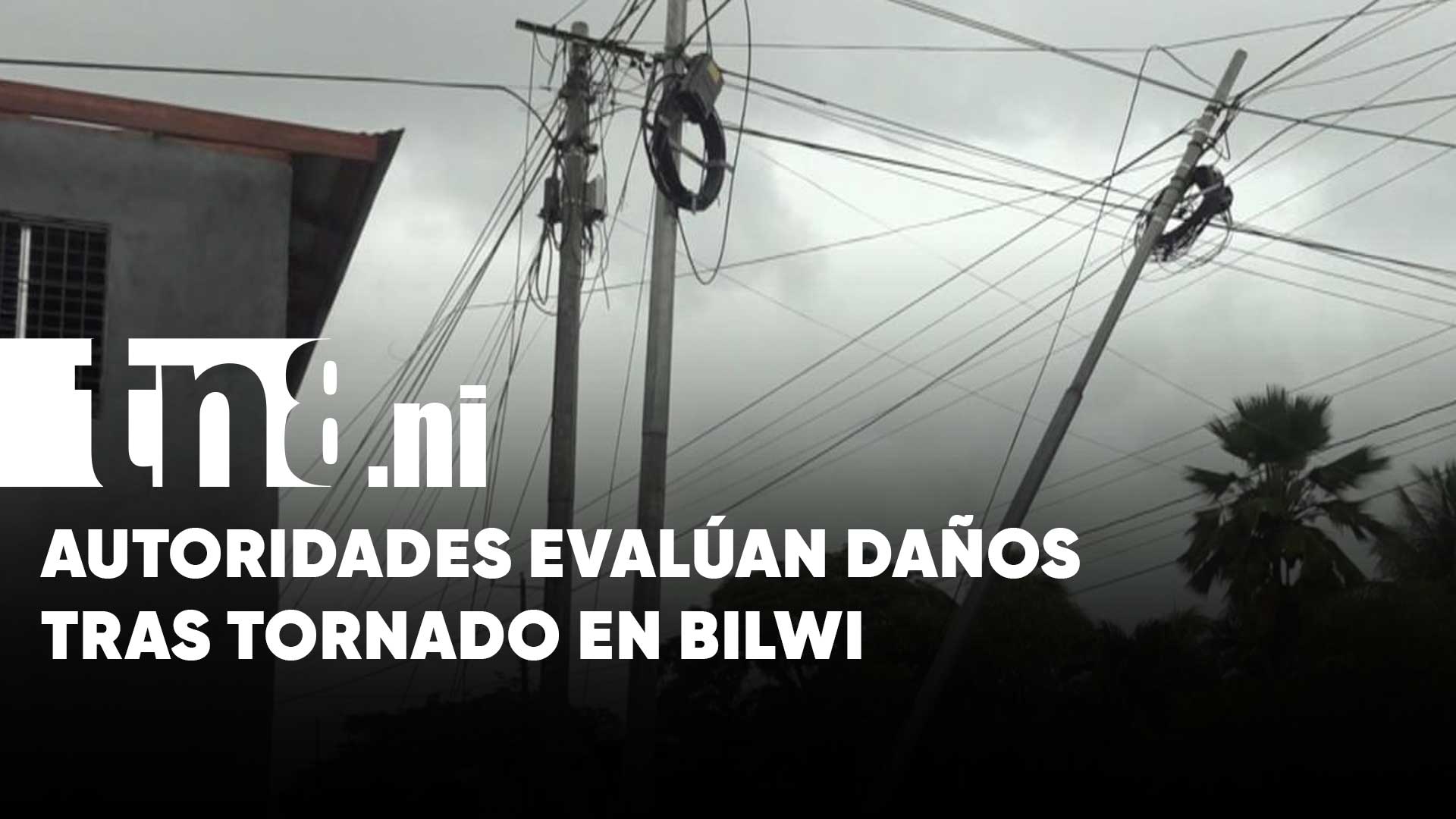 Tornado provoca afectaciones en varios sectores de la ciudad de Bilwi ...
