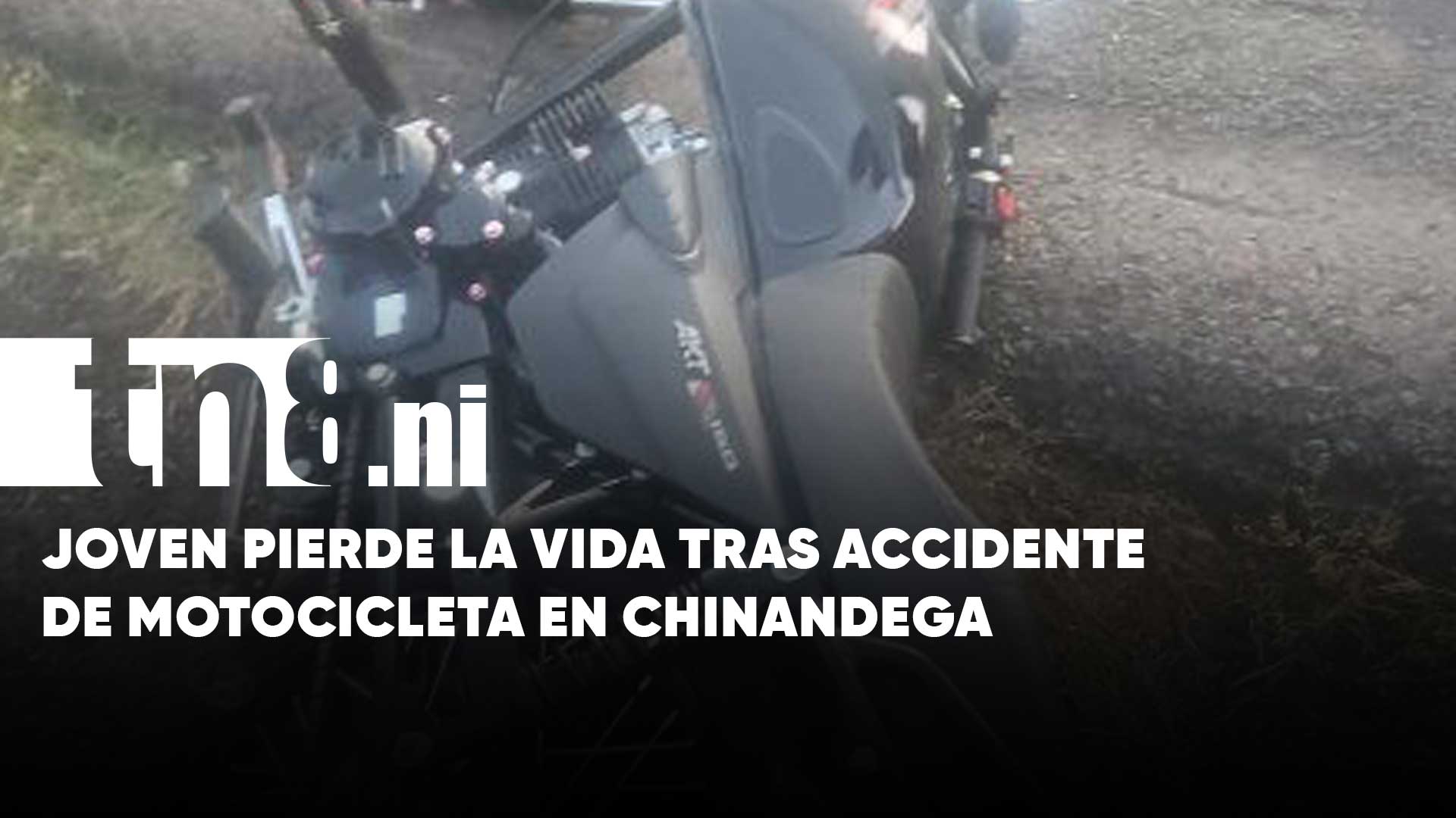 Violento accidente de tránsito cobra la vida de un joven en Chinandega ...