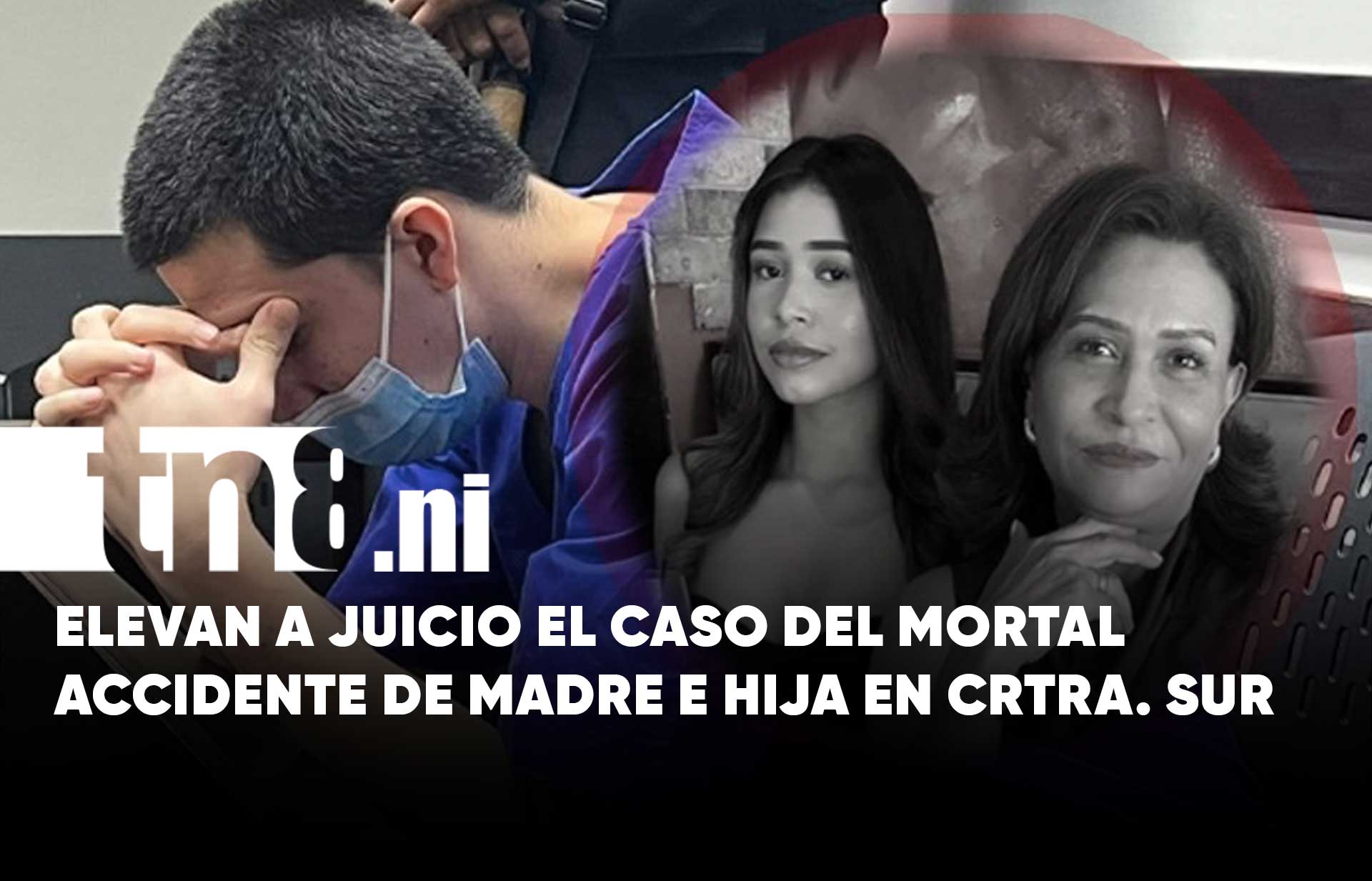 Elevan a juicio el caso del accidente mortal de madre e hija en ...