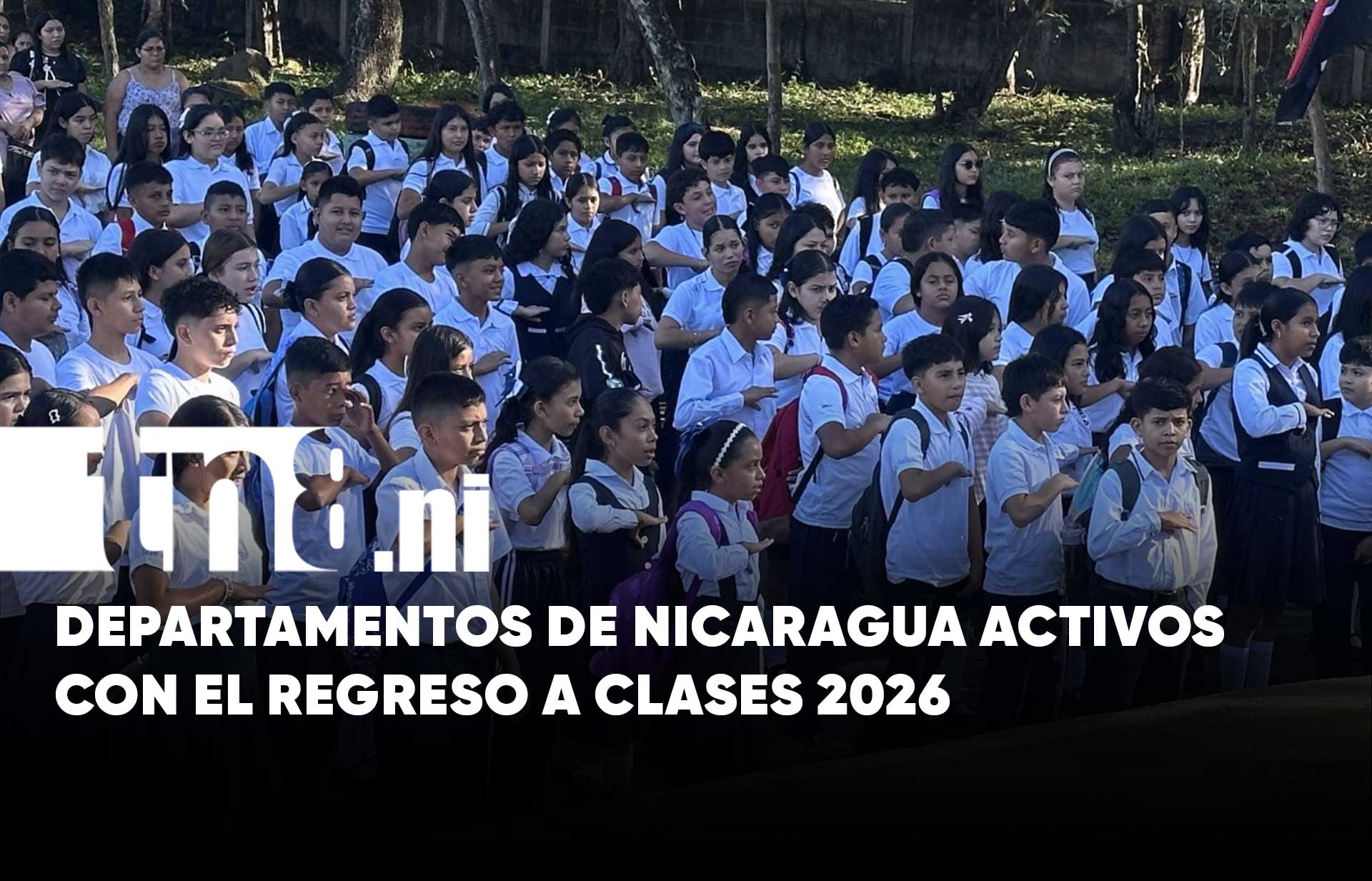 Regreso a clases 2026: Alegría con estudiantes en cada departamento de ...