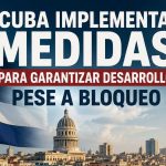 Cuba impulsa nuevas medidas para garantizar su desarrollo pese al bloqueo Foto:Cuba abre una nueva etapa económica con cambios clave en divisas e inversión/Cortesía