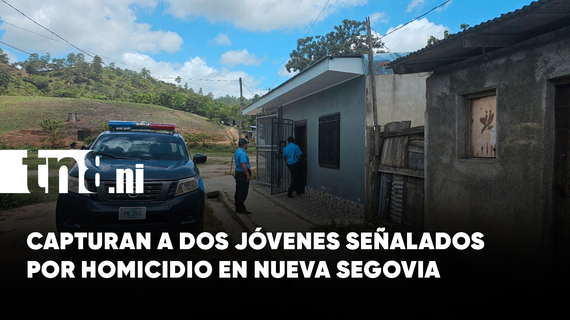 Foto: Capturan a dos jóvenes por homicidio en Nueva Segovia/TN8