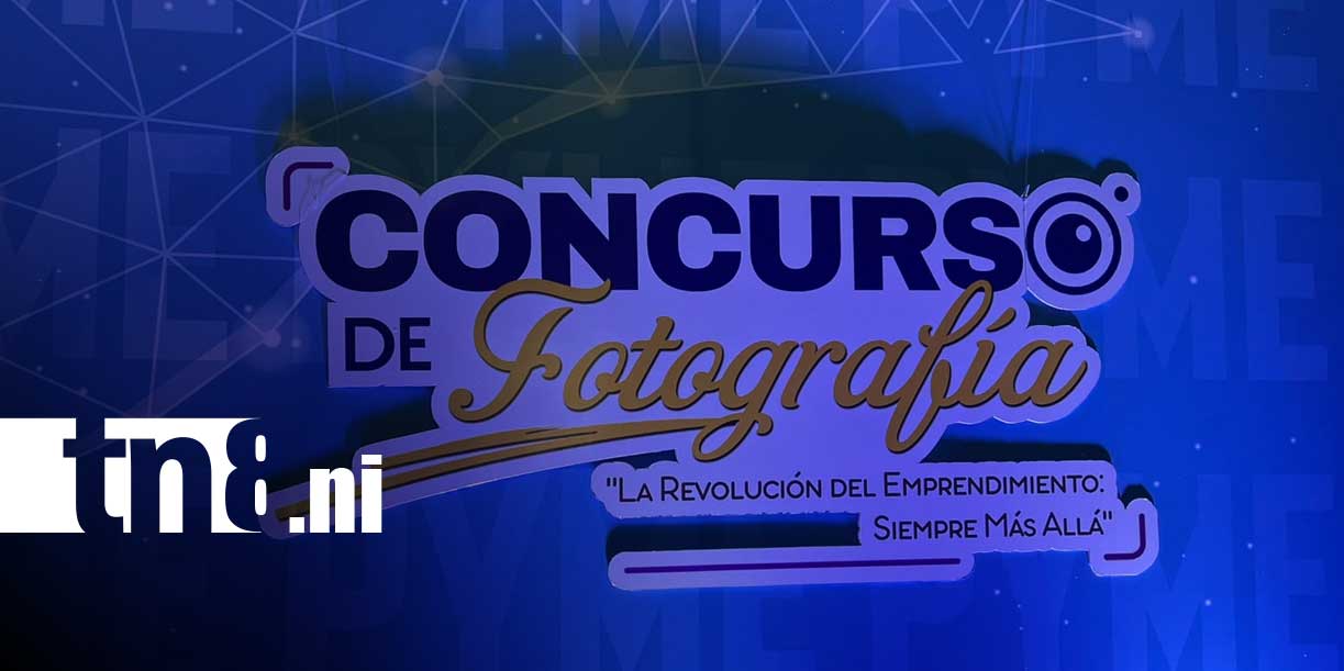 Foto: Concurso de fotografía destacará emprendimientos en Nicaragua/TN8