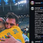 Neymar dedica emotivo mensaje a Messi antes de su despedida con Argentina